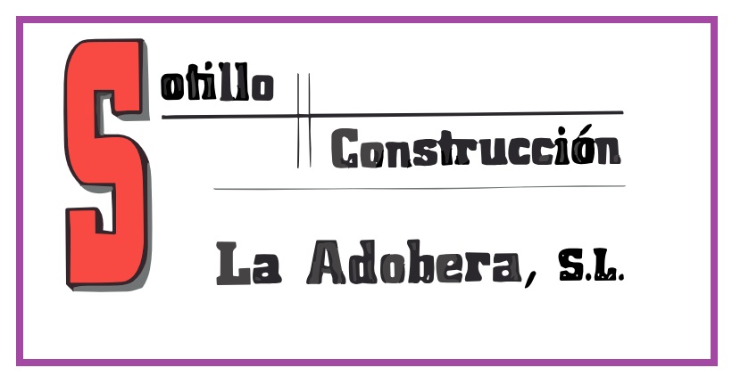 SOTILLO CONSTRUCCIONES LA ADOBERA, S.L.